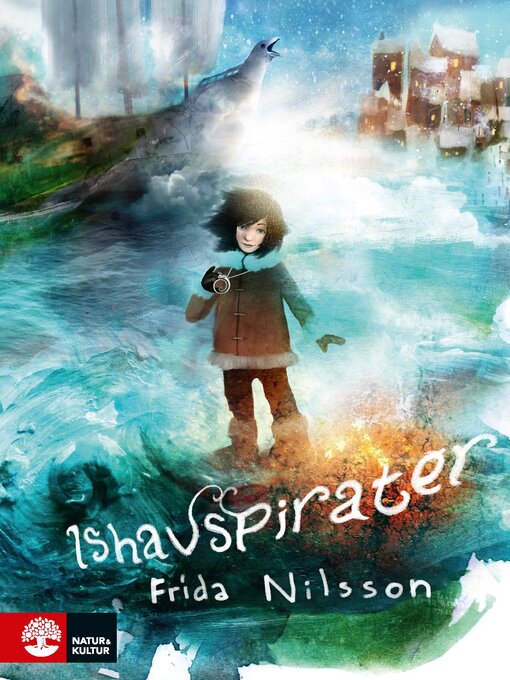 Titeldetaljer för Ishavspirater av Frida Nilsson - Tillgänglig